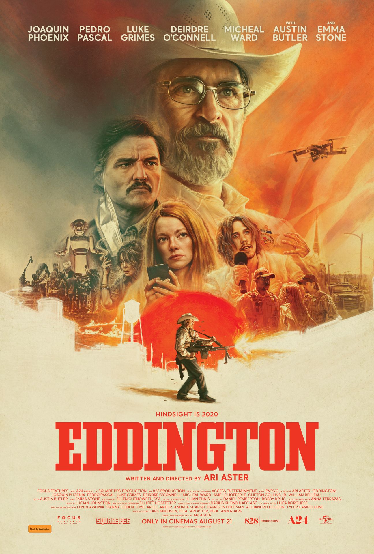 A movie poster of Eddington. Starring William Belleau, Austin Butler, Clifton Collins Jr., Luke Grimes, Amélie Hoeferle, Deirdre O’Connell, Pedro Pascal, Joaquin Phoenix, Emma Stone, Micheal Ward. Release date 21 08 2025.