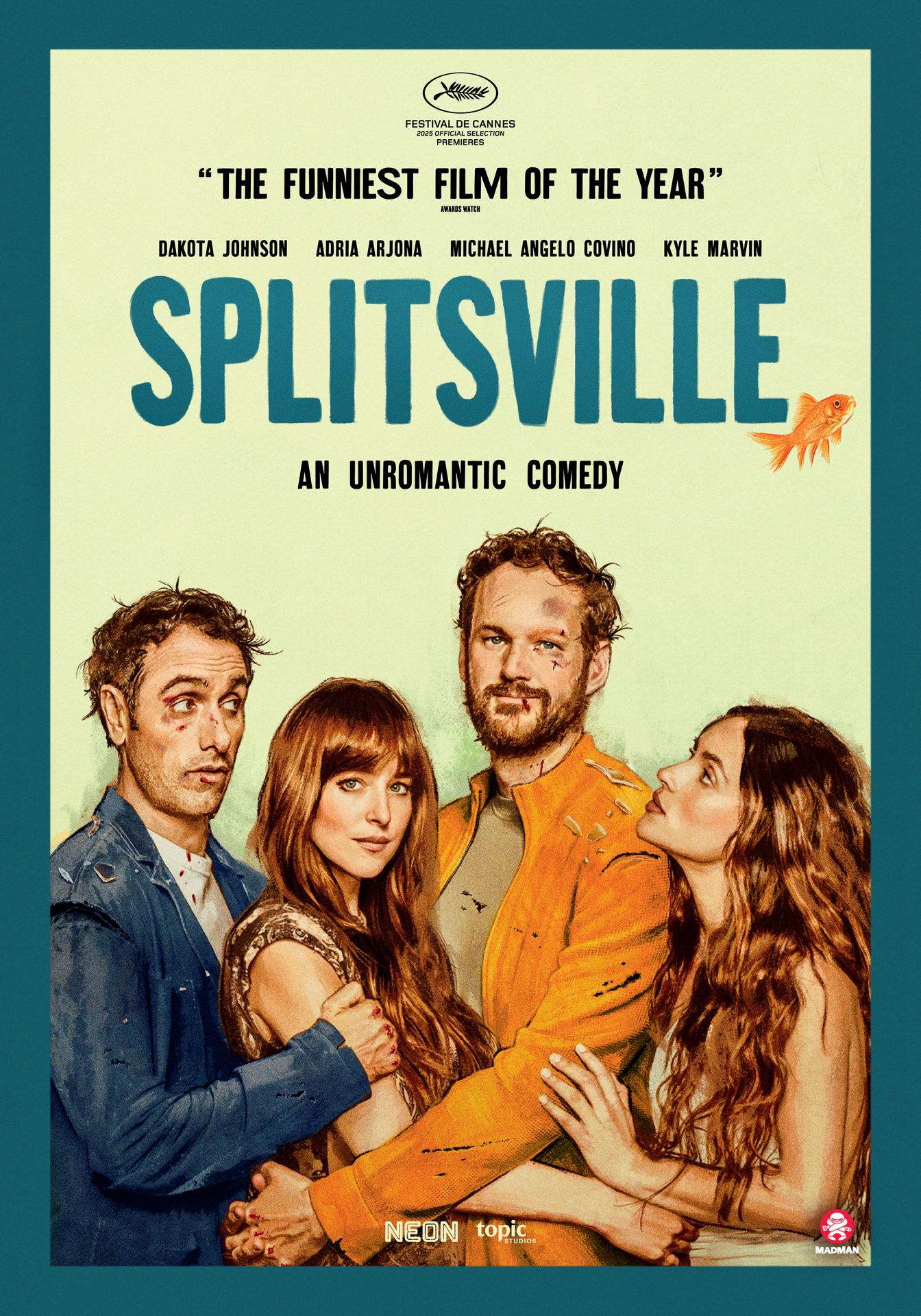 A movie poster of Splitsville. Starring Adria  Arjona, Nicholas Braun, Michael Angelo Covino, O-T Fagbenle, Charlie Gillespie, Dakota Johnson, Kyle Marvin, Simon Webster. Release date 11 09 2025.